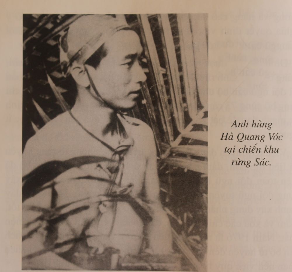 Anh hùng Hà Quang Vóc tại chiến khu rừng Sác (Ảnh tư liệu) Anh hùng Hà Quang Vóc tại chiến khu rừng Sác (Ảnh tư liệu)