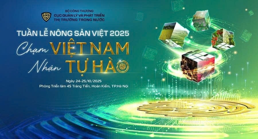 Tuần lễ Nông sản Việt 2025 diễn ra trong hai ngày 24 và 25/10/2025 tại Hà Nội Tuần lễ Nông sản Việt 2025 diễn ra trong hai ngày 24 và 25/10/2025 tại Hà Nội