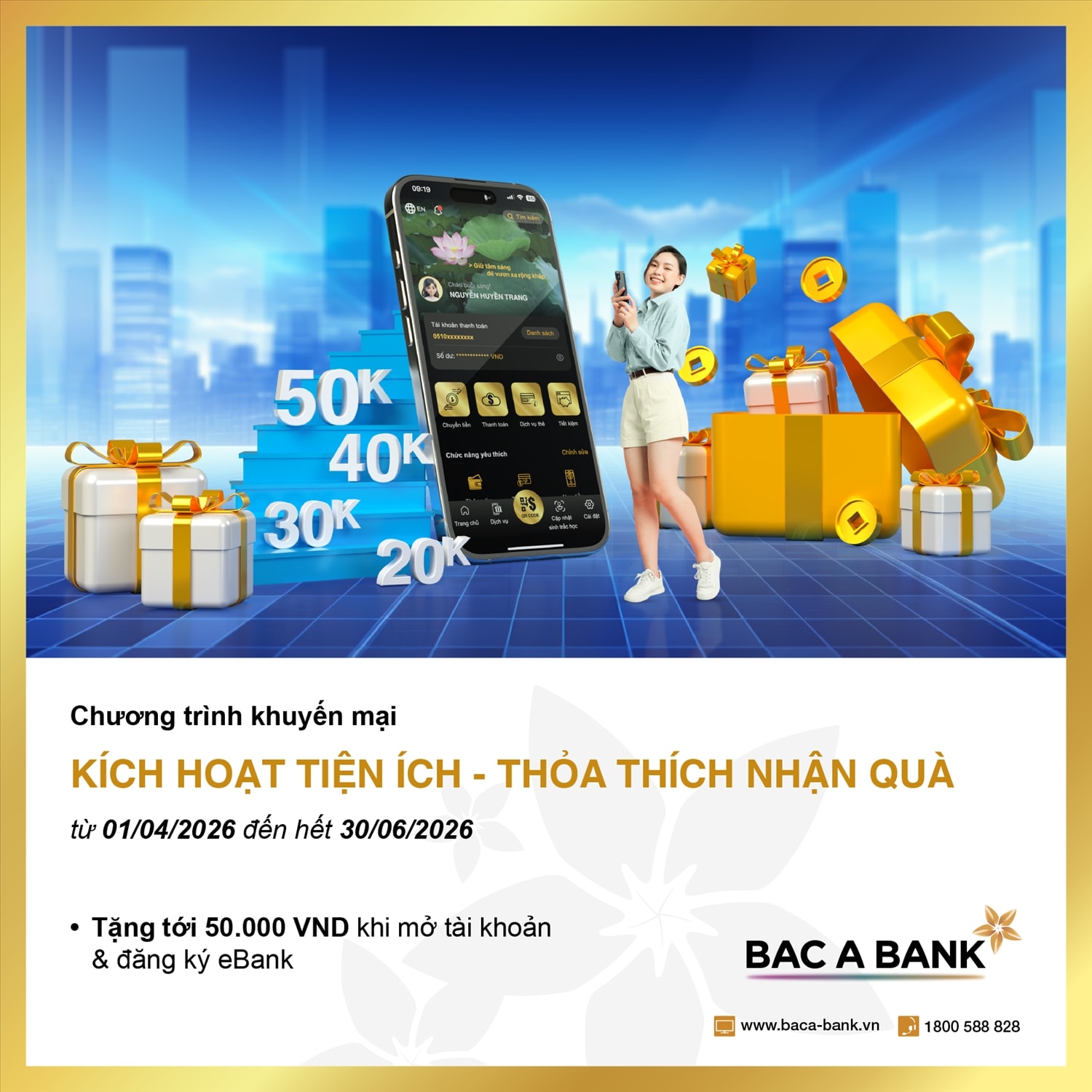 Kích hoạt tiện ích Mobile Banking, khách hàng nhận “mưa” quà tặng hấp dẫn từ BAC A BANK  1