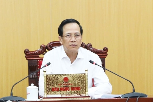 Bộ trưởng Đào Ngọc Dung: Mỗi cán bộ, công chức, viên chức phải nhận thức đúng, đầy đủ về mặt tư duy, trách nhiệm chính trị của mình