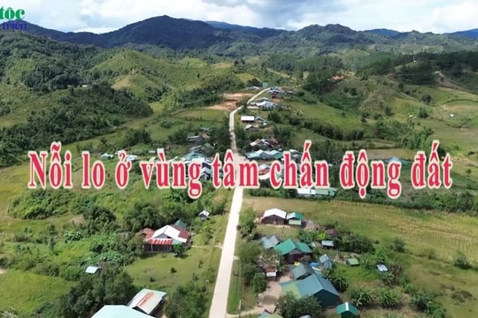Nỗi hoang mang vùng tâm chấn trận động đất