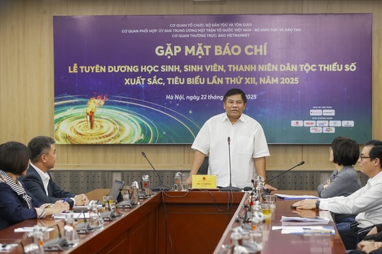 Gặp mặt báo chí thông tin về Lễ tuyên dương học sinh, sinh viên, thanh niên DTTS xuất sắc, tiêu biểu năm 2025