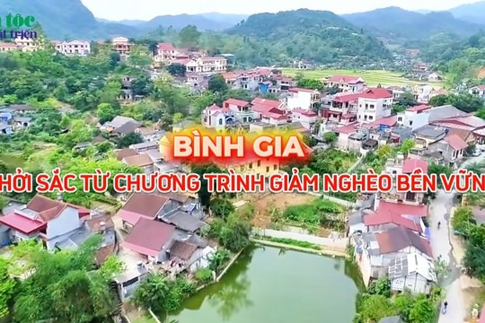Bình Gia: Khởi sắc nhờ nguồn lực từ Chương trình MTQG giảm nghèo bền vững