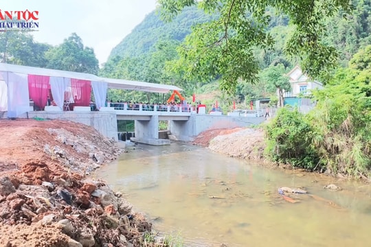 Tuyên Quang: 56 ngày đêm biến ước mơ của nhiều người dân vùng cao thành hiện thực