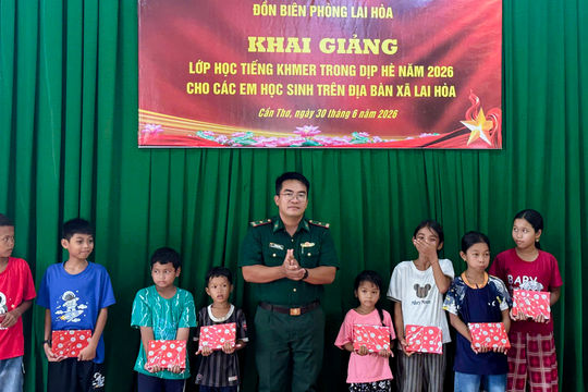 Cần Thơ: Khai giảng lớp dạy tiếng Khmer Hè năm 2026 cho học sinh khu vực biên giới biển
