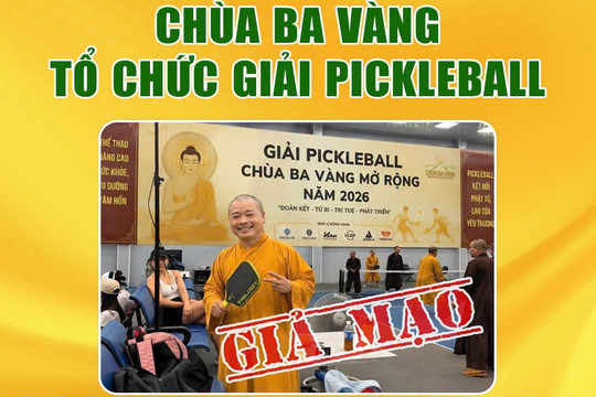 Chùa Ba Vàng bác tin tổ chức giải Pickleball