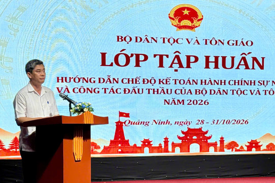 Bộ Dân tộc và Tôn giáo hướng dẫn 5 chuyên đề về tài chính, kế toán và đấu thầu