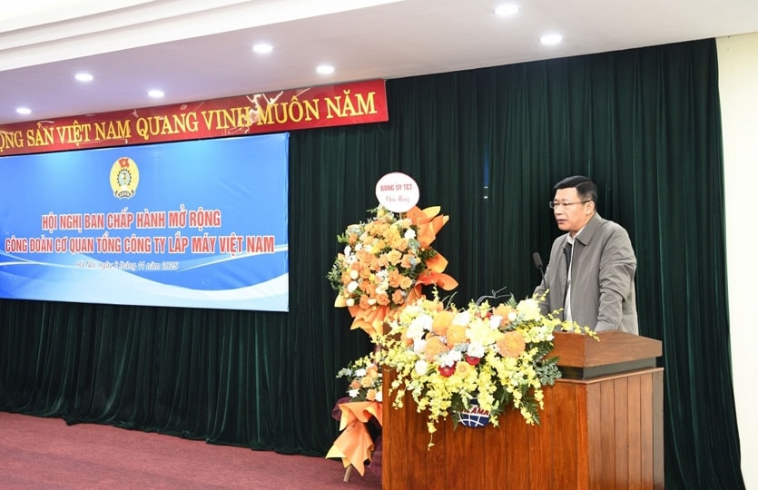 Hội nghị Ban Chấp hành mở rộng Công đoàn Cơ quan Tổng Công ty Lắp máy Việt Nam